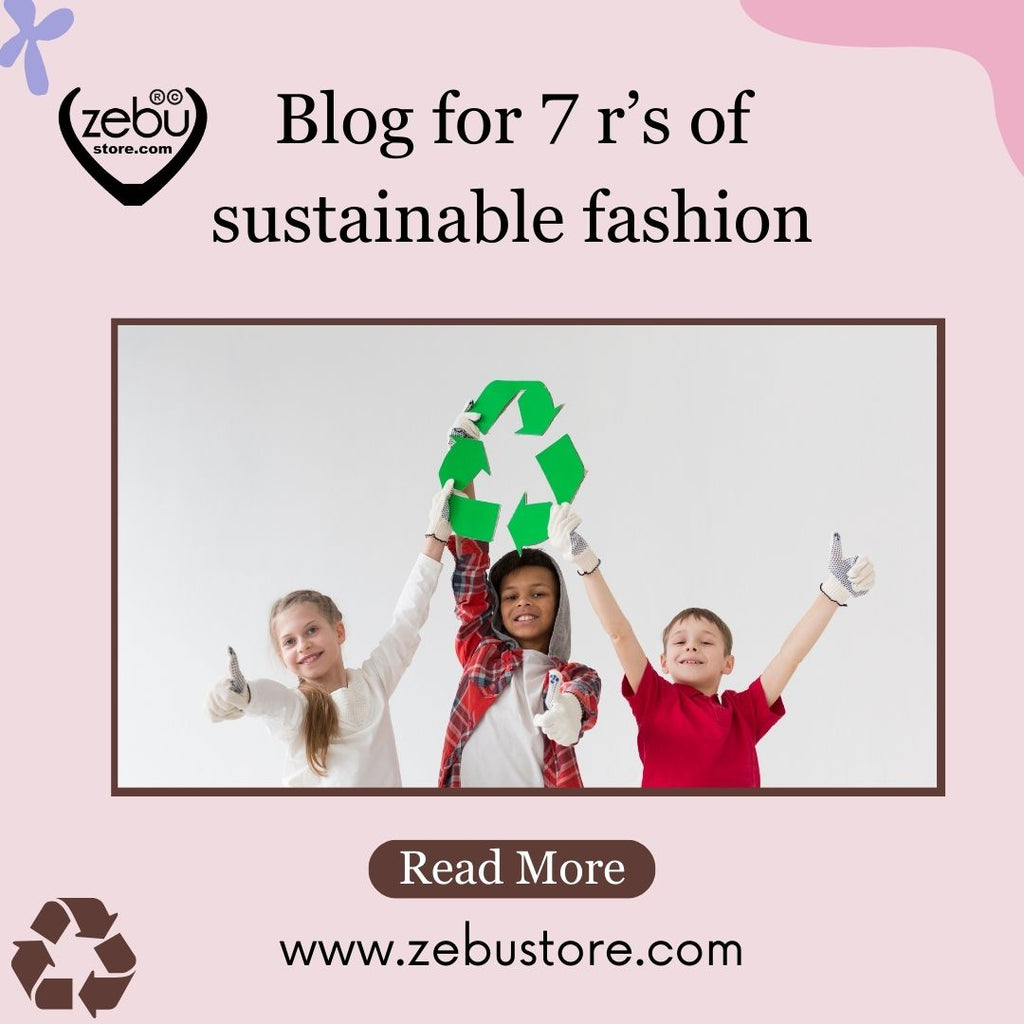 7 R’s of Sustainable Fashion